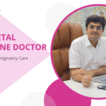 Best Fetal Medicine Doctor