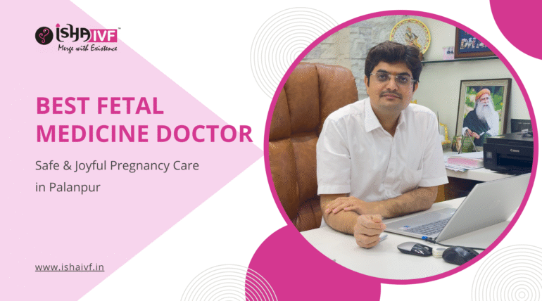 Best Fetal Medicine Doctor