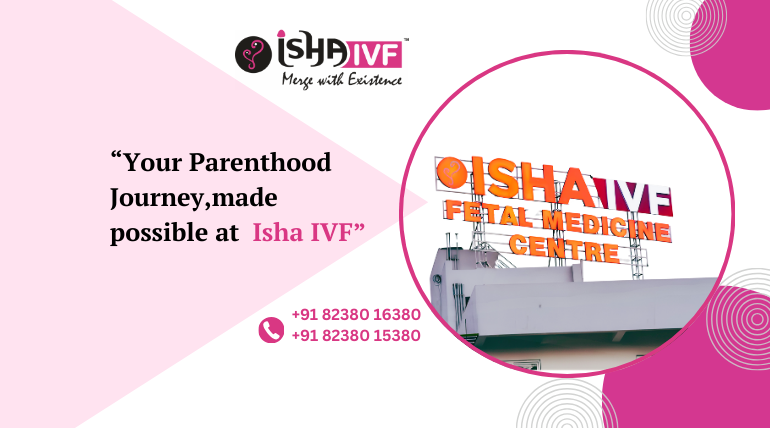 Affordable IVF Treatment Gujarat: Why More Couples Trust Isha IVF Palanpur