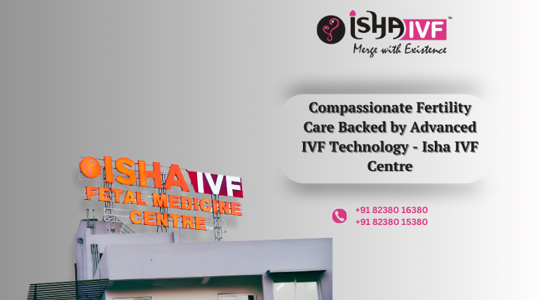 Best IVF Centre with High Success Rate in Palanpur, Gujarat for Trusted Fertility Care