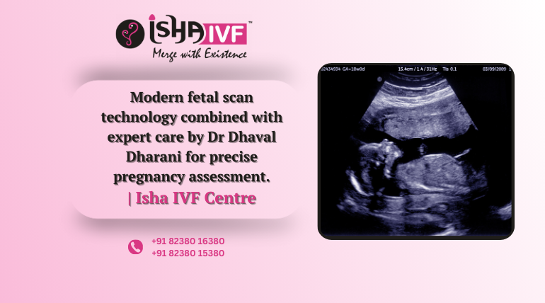 Advanced Fetal Scan Centre in Mehsana, Gujarat – for Safe Pregnancy Care