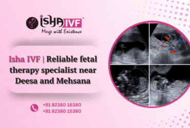 Fetal Therapy Specialist in Palanpur Gujarat