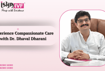 IVF Specialist Near Palanpur, Gujarat