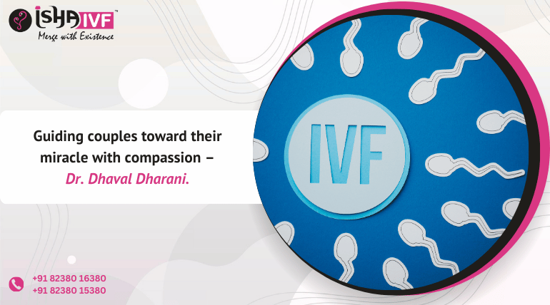IVF Specialist in Mehsana, Deesha &Udaipur – Who Is Best for Your Fertility Journey?