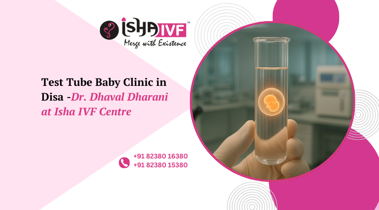 Your Trusted Test Tube Baby Clinic in Deesa
