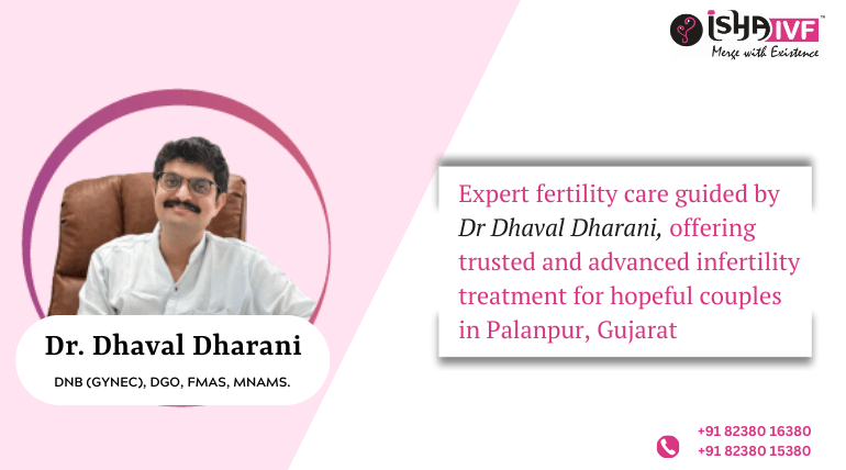 Choosing a Top Fertility Doctor in Palanpur, Gujarat Makes a Real Difference
