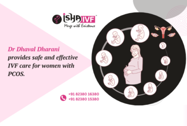 IVF for PCOS Patients in Mehsana-1